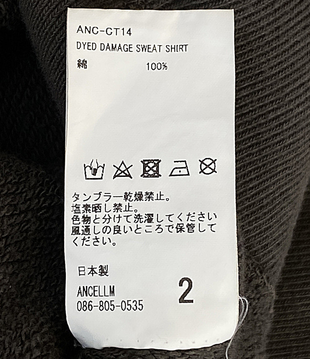 アンセルム スウェット DYED DAMAGE SWEAT SHIRT 23SS ANC-CT14 メンズ SIZE 2 ANCELLM